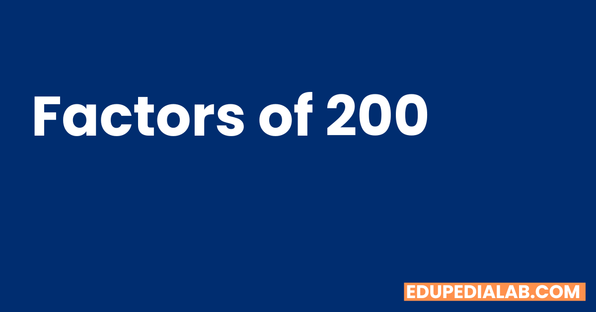 factors of 200