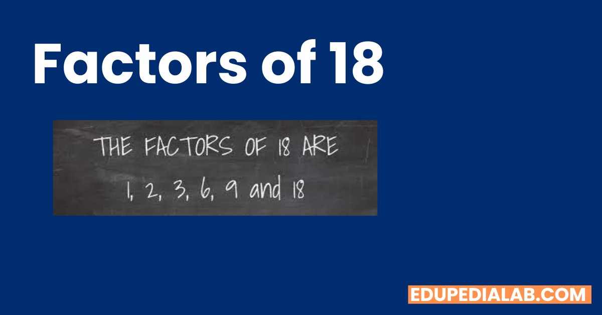 Factors Of 18