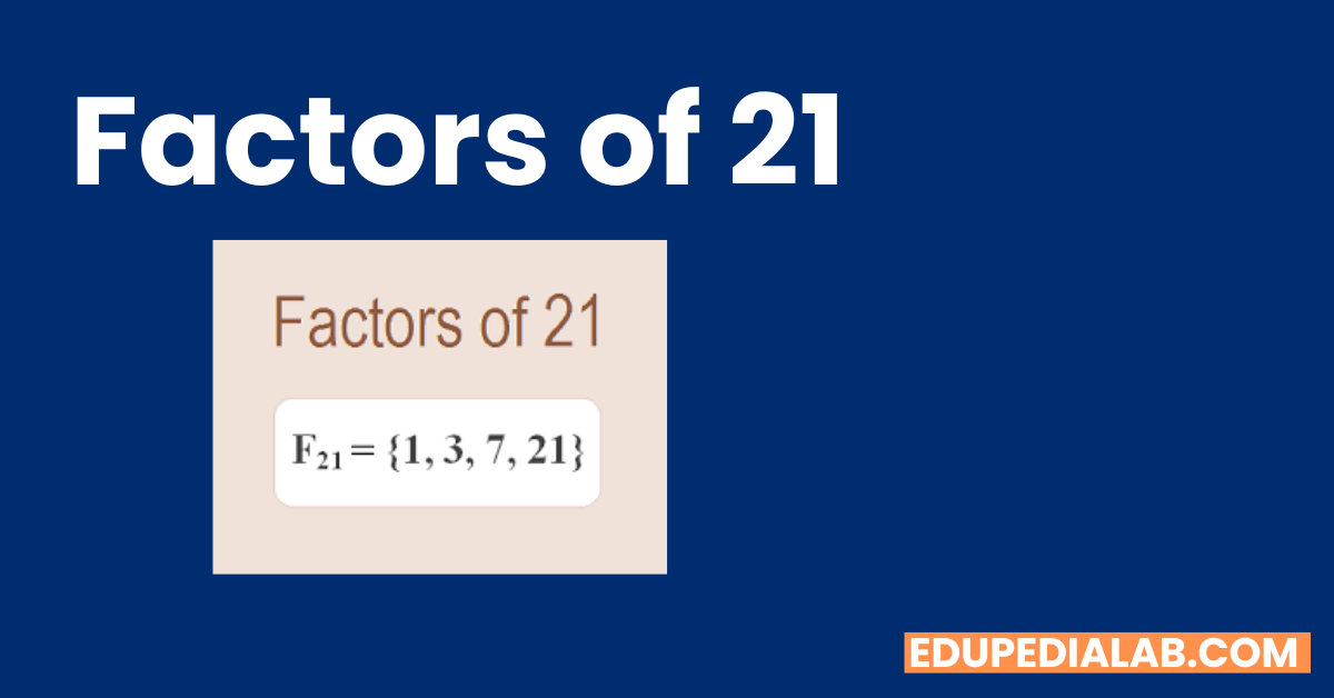 Factors Of 21